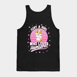 Just A Girl Who Loves Hamsters Tank Top